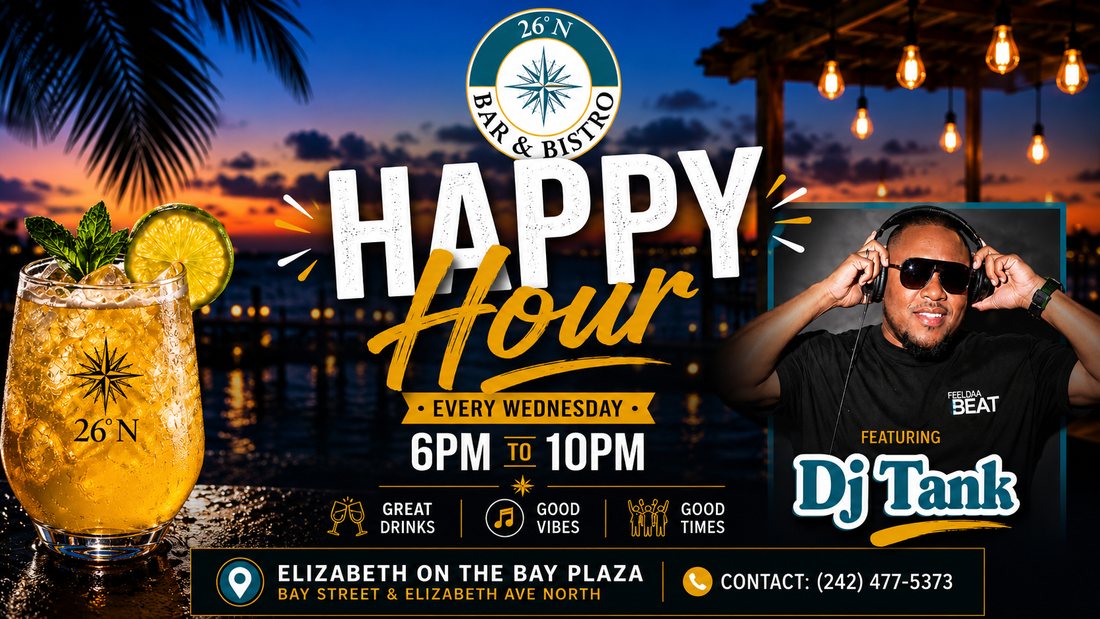 Wednesday Happy Hour flyer, 6pm to 10pm featuring DJ Tank